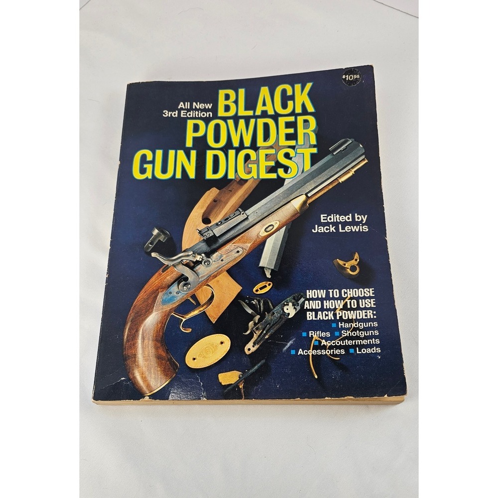 Black Powder Gun Digest 1982 3rd Ed Jack Lewis Muzzleloader Rifle Pistol Guide